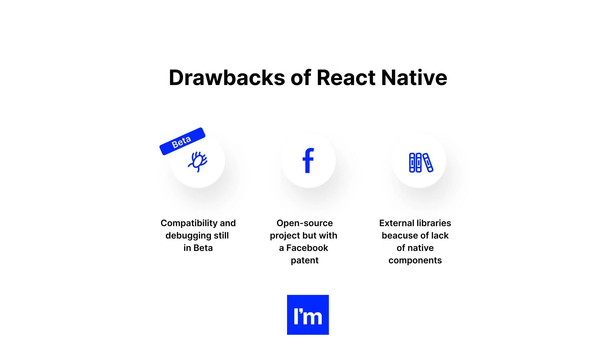 React js vs. React Native_ Which One And When To Choose_ - drawbacks of react native