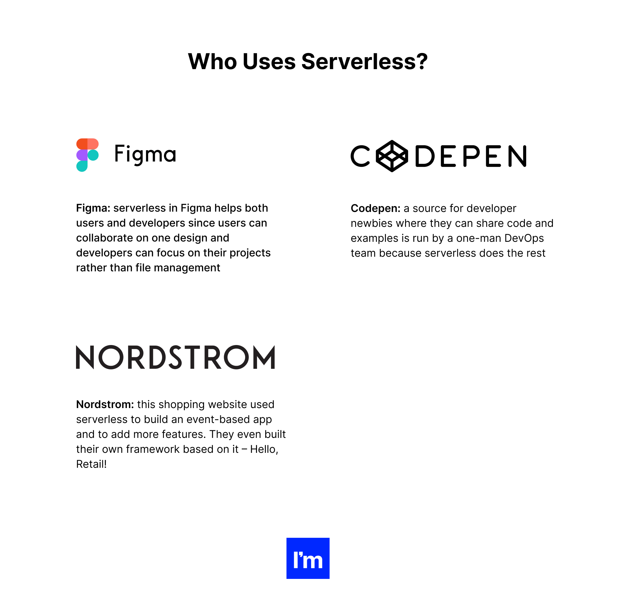 Serverless vs microservices - Who uses serverless