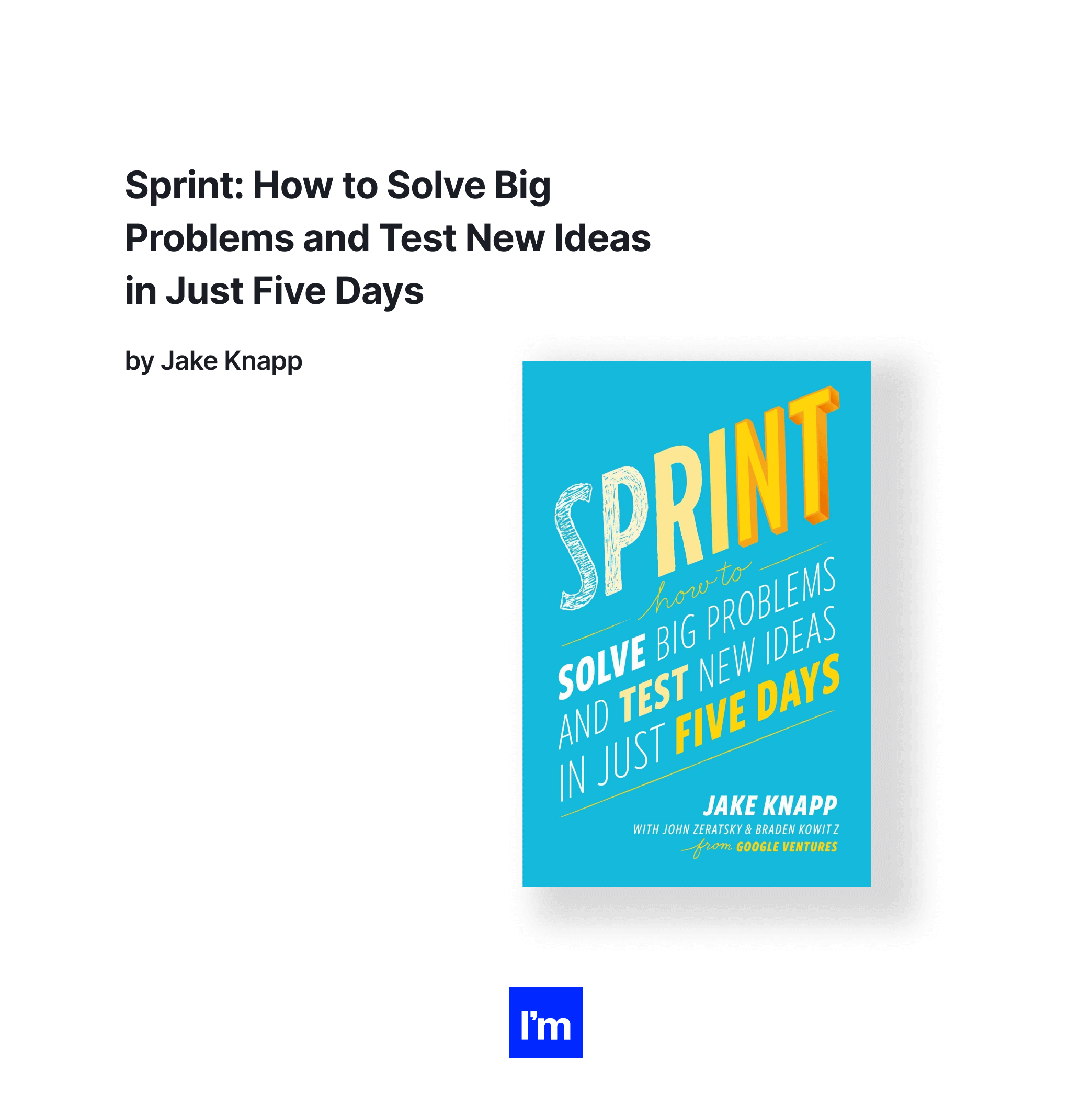 What is Product Management and How to Become an Outstanding Product Manager - sprint how to solve big problems