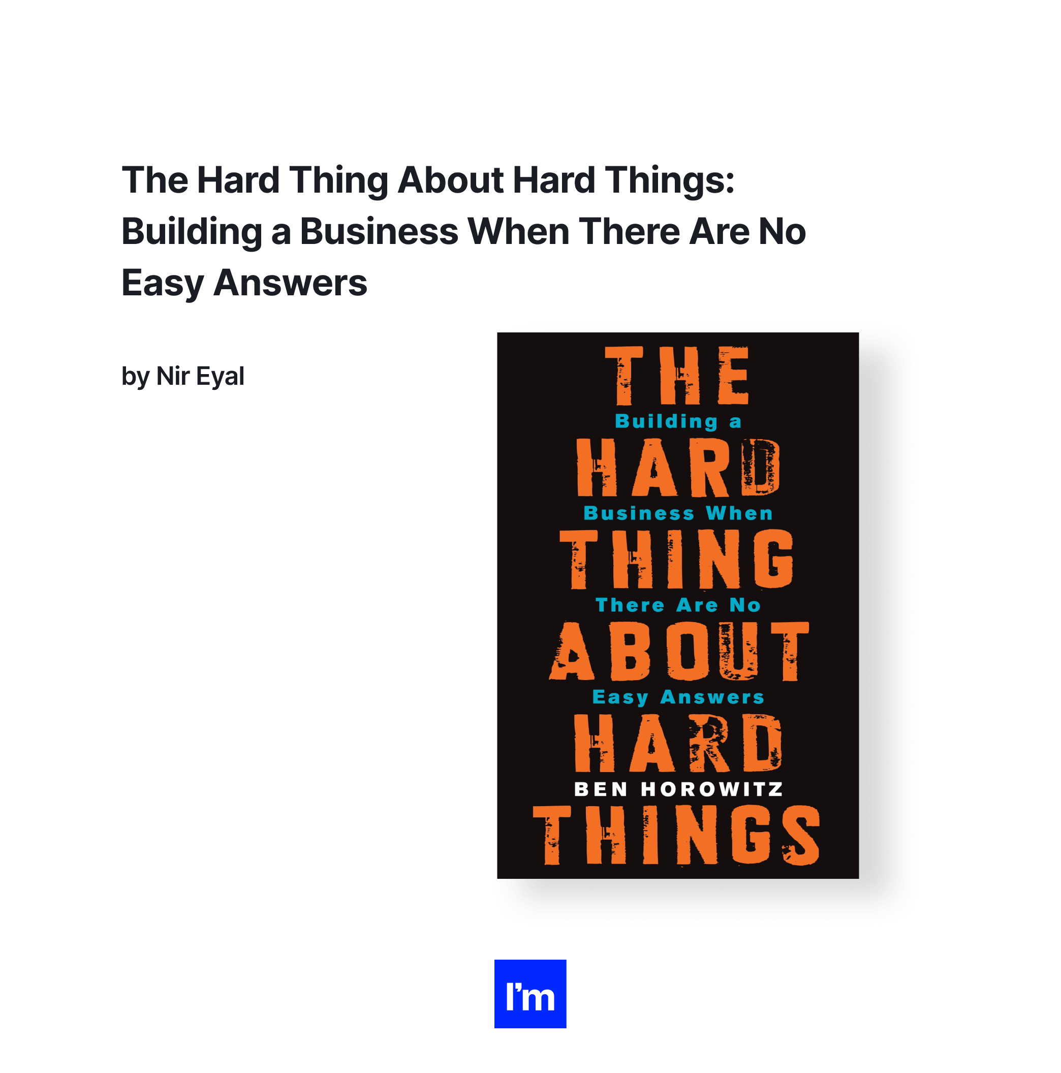 What is Product Management and How to Become an Outstanding Product Manager - The Hard Thing About Hard Things